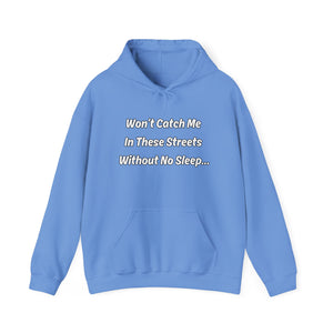 Carolina Blue Adult “Won’t Catch Me” Hoodie