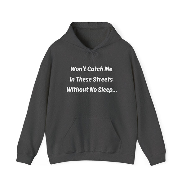 Dark Grey Adult “Won’t Catch Me” Hoodie